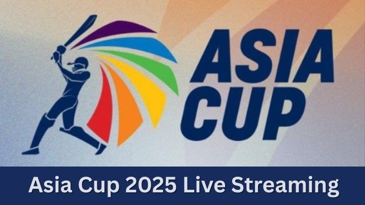 Asia Cup 2025 Live Streaming
