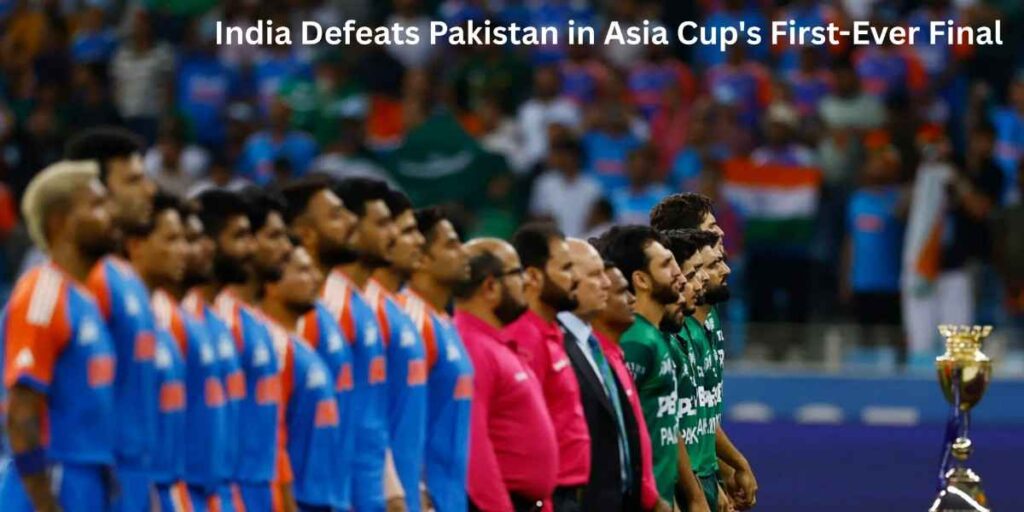 India vs Pakistan Asia Cup 2025 final