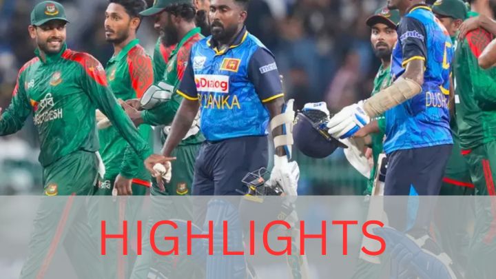 Bangladesh vs Sri Lanka Highlights