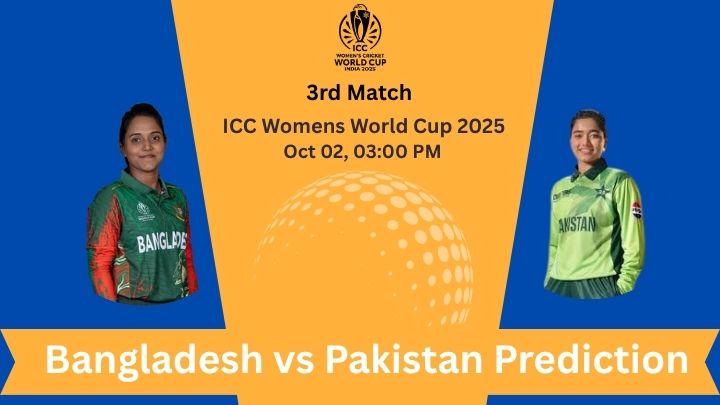 BAN-W vs PAK-W Dream11 Prediction Today Match | ICC Women’s World Cup 2025 Match Preview & Betting Tips